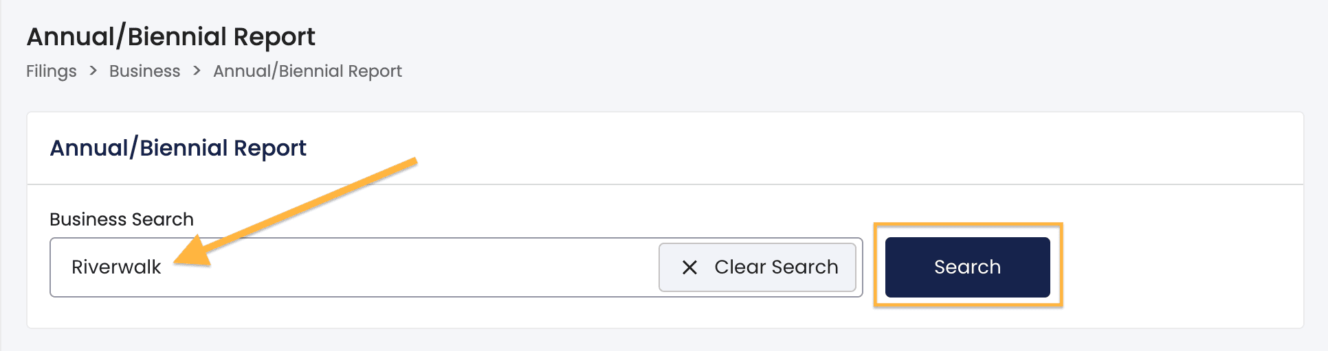 An orange arrow points to the search term Riverwalk inside the Vermont Annual Report LLC search box. An orange rectangle surrounds the Search button.